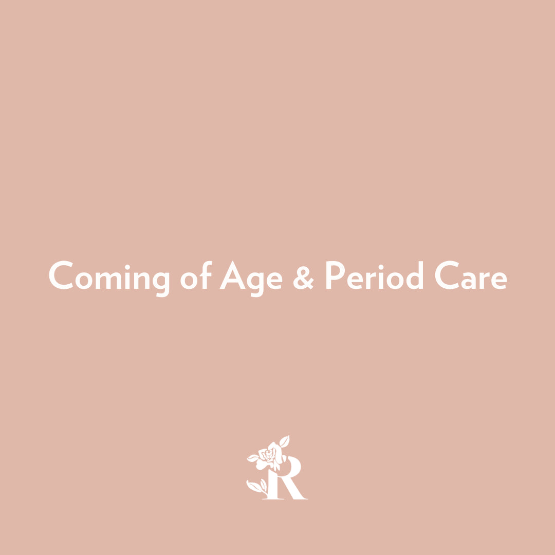 Coming of Age & Period Care