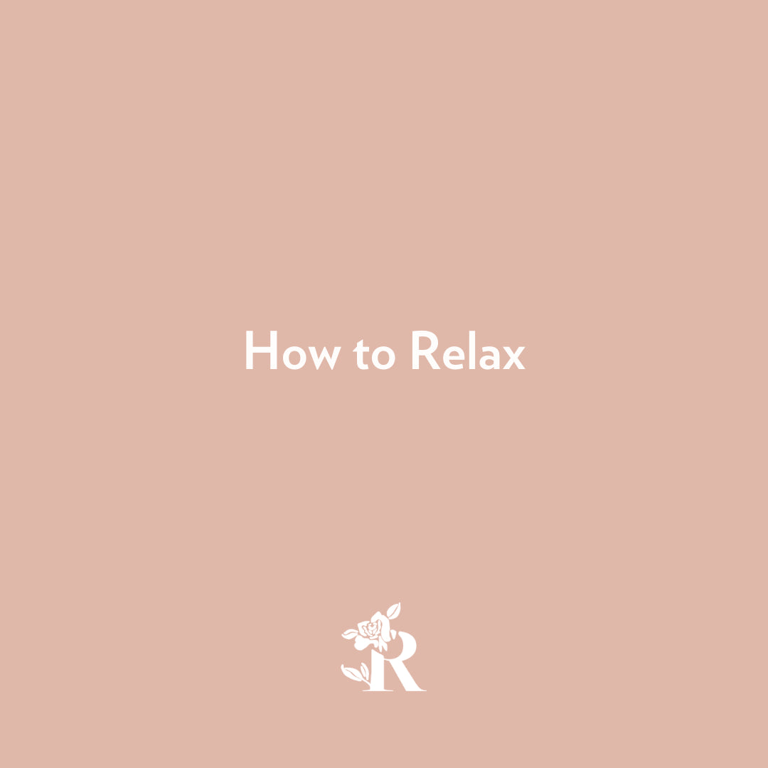 How to Relax