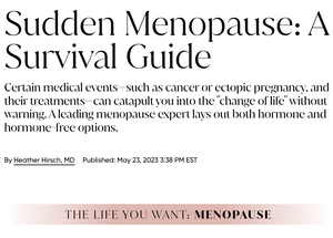 Sudden Menopause: A Survival Guide by Heather Hirsch, MD for Oprah Daily