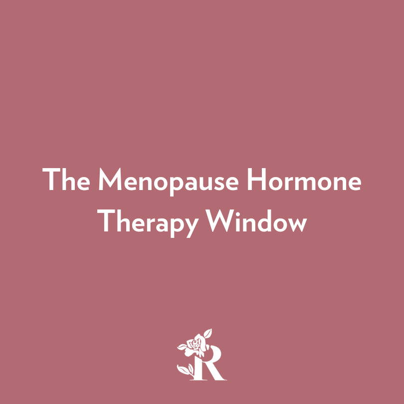 The Menopause Hormone Window