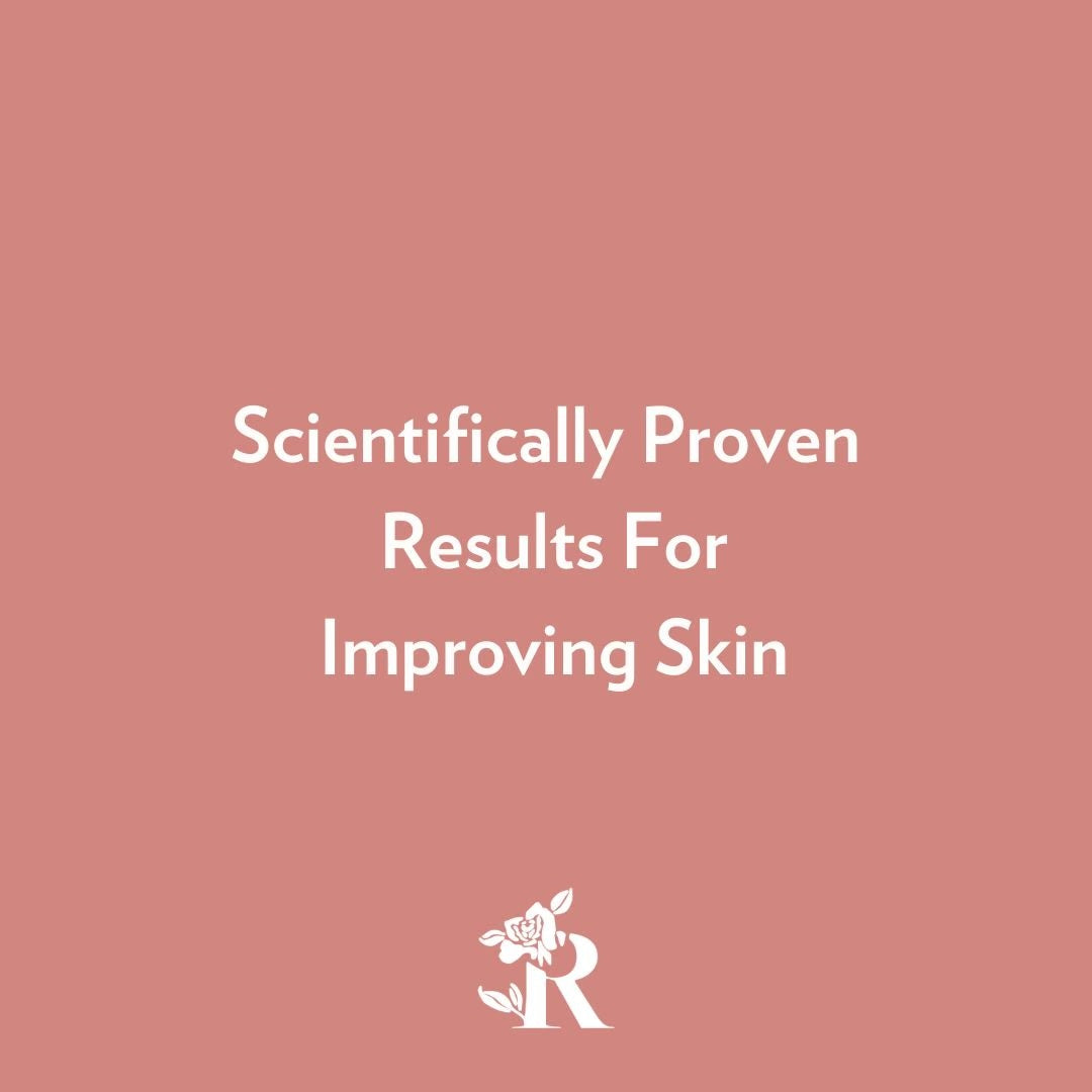 Scientifically Proven Results for Improving Skin