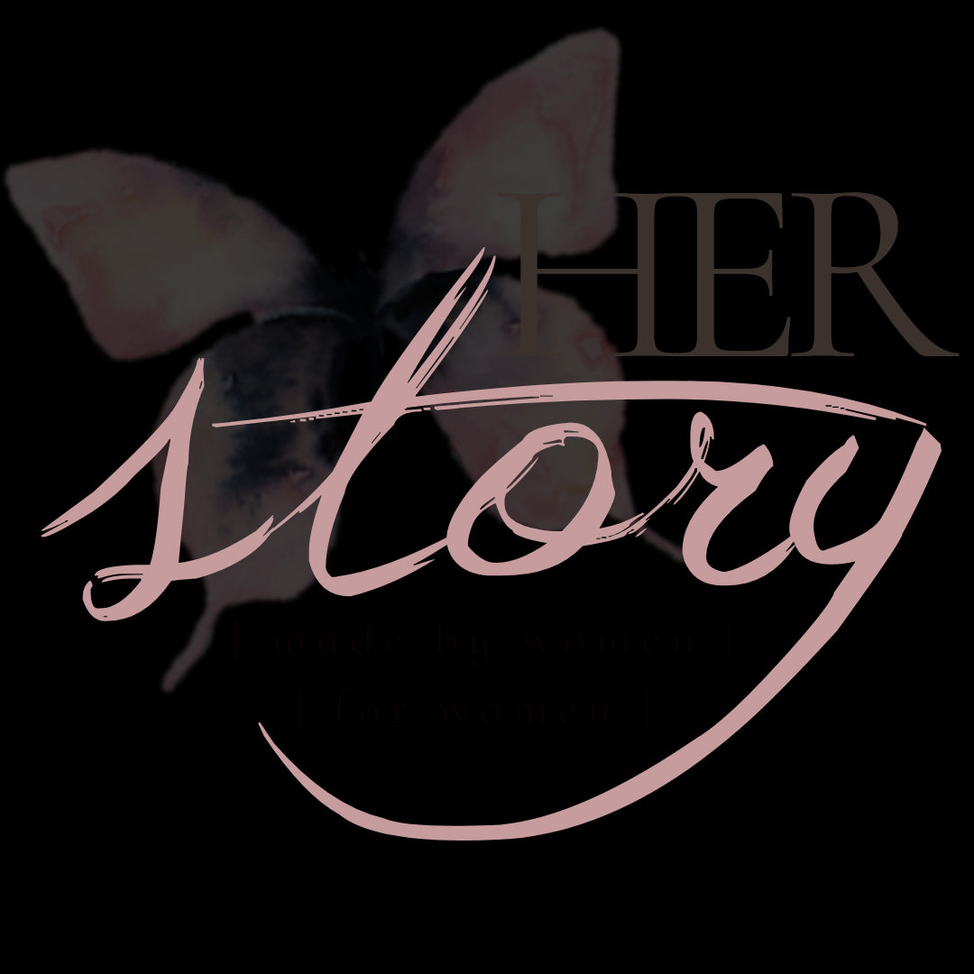Women We Love: HerStory!