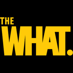 Press: The What