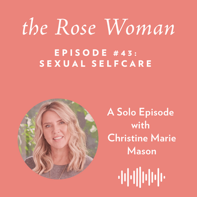 the rose woman podcast episode 59