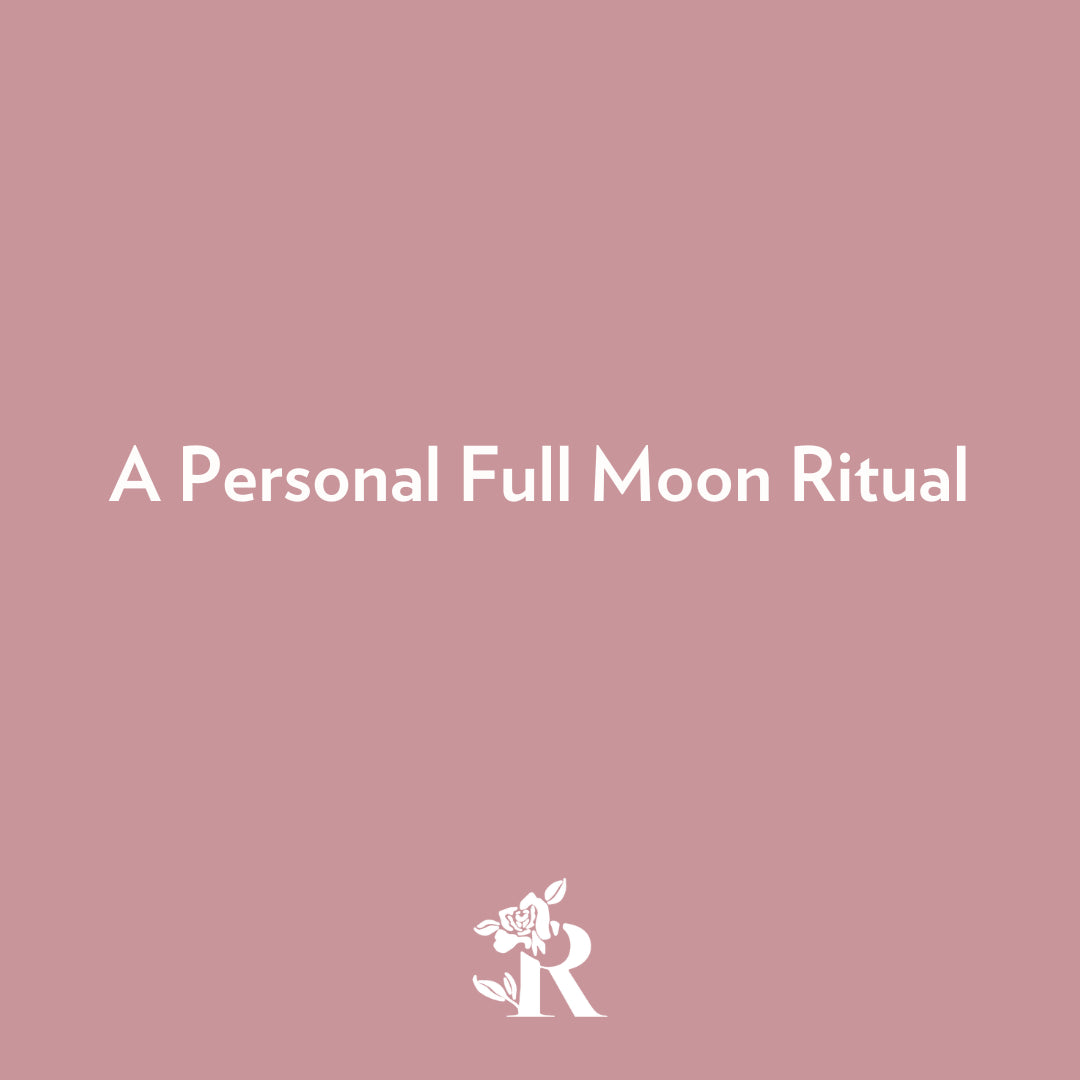 A Personal Full Moon Ritual