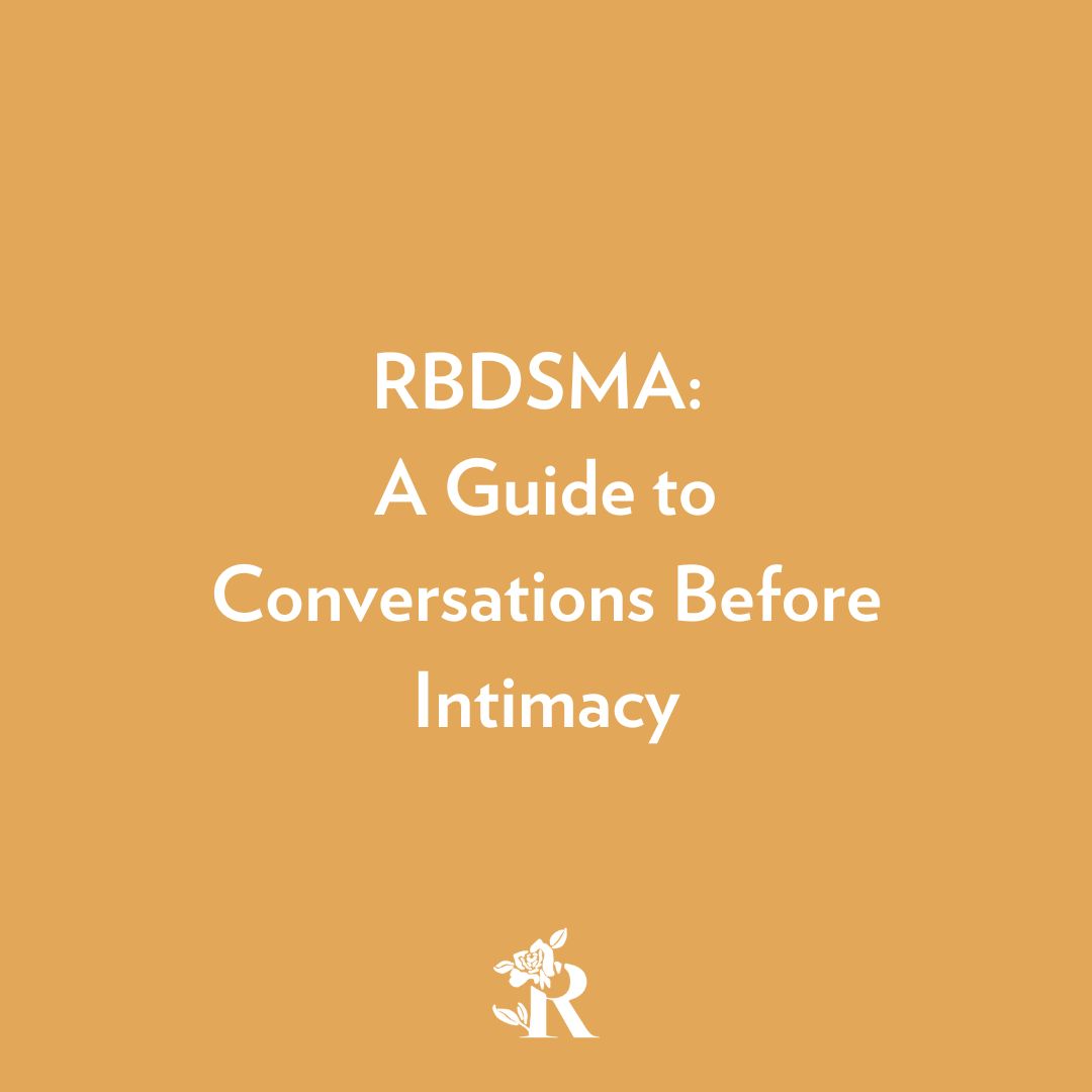 RBDSMA: A Guide to Conversations Before Intimacy