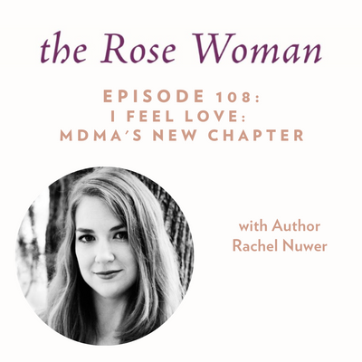 I feel love:  MDMA's new chapter with Rachel Nuwer