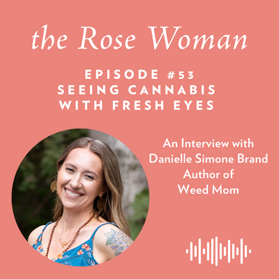 the rose woman podcast episode 59