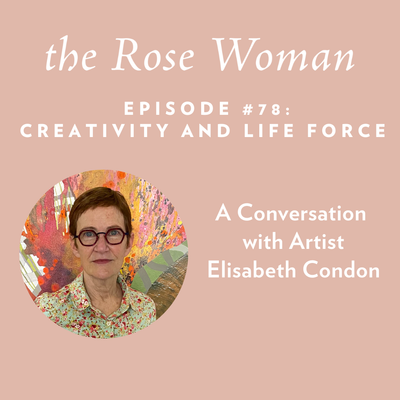 Episode #80: Starting the Conversation: Breasts, Body, Art & Acceptance with Artist Arlene Rush