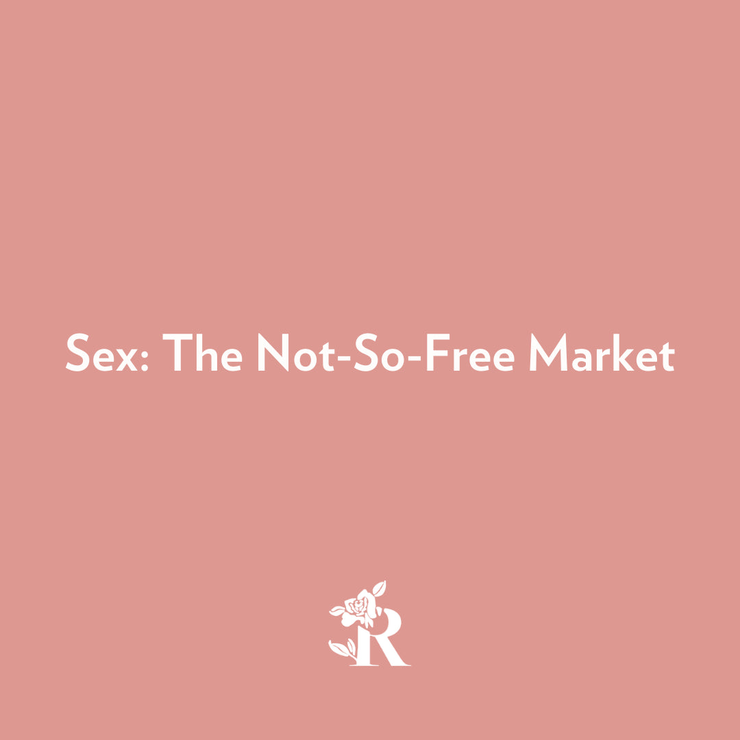 Sex: The Not-So-Free Market