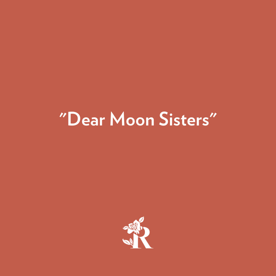 "Dear Moon Sisters"...