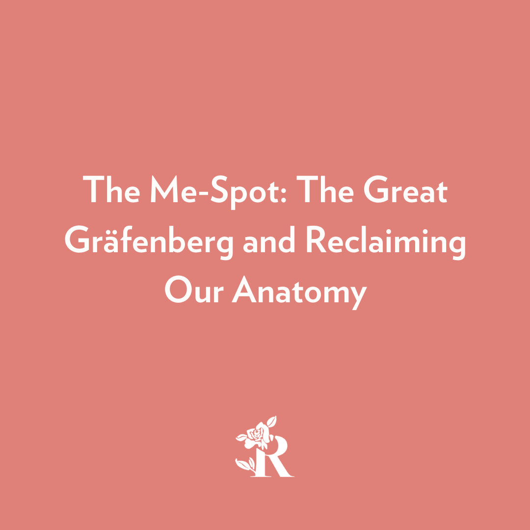 The Me-Spot: The Great Gräfenberg and Reclaiming Our Anatomy