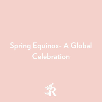 Welcoming Spring Equinox