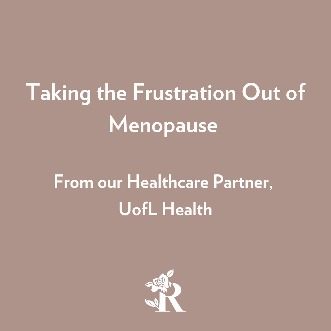 Taking The Frustration Out of Menopause
