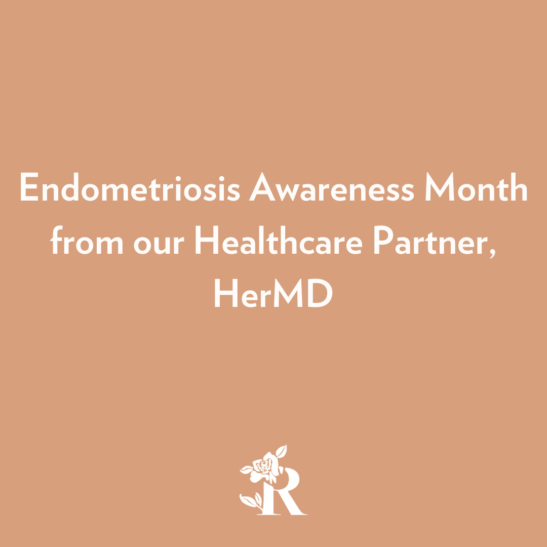 Endometriosis Awareness Month with HerMD