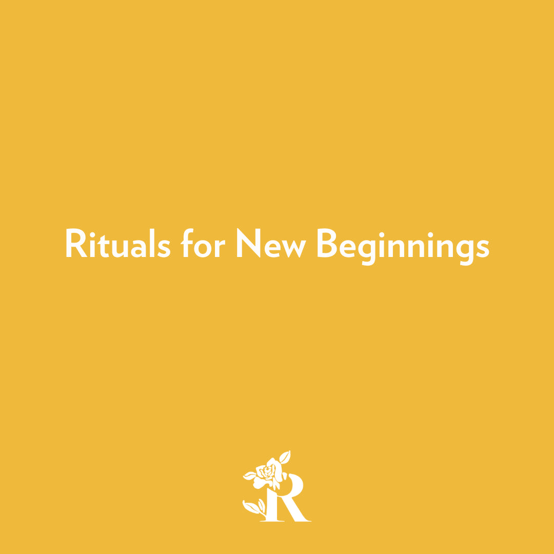 A Ritual for New Beginnings