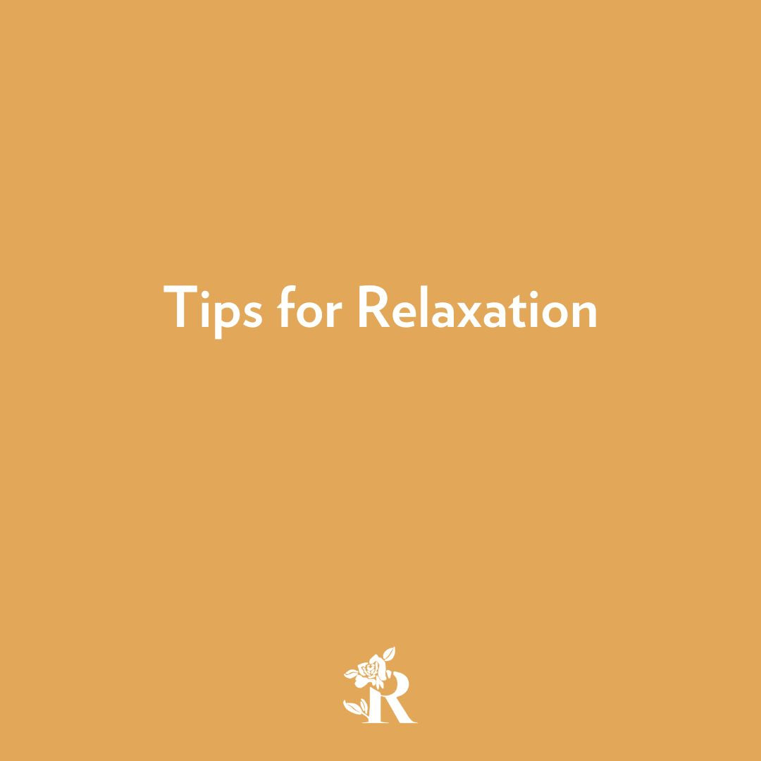 Tips for Relaxation