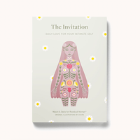 The Invitation Daily Love for Your Intimate Self